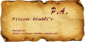 Pilczer Aladár névjegykártya